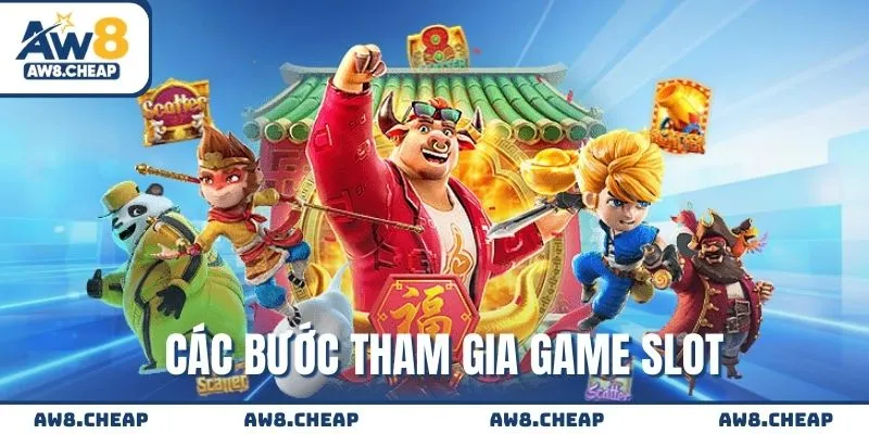 Các bước trải nghiệm hệ thống slot online