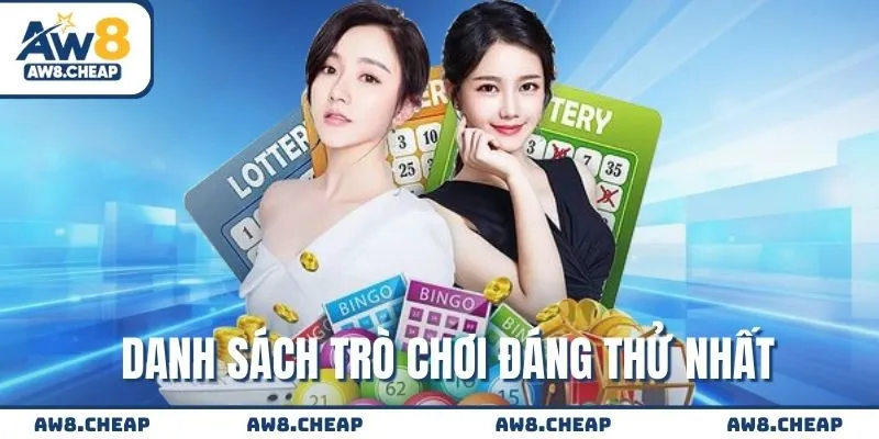 Danh sách trò chơi xổ số AW8 đáng thử nhất