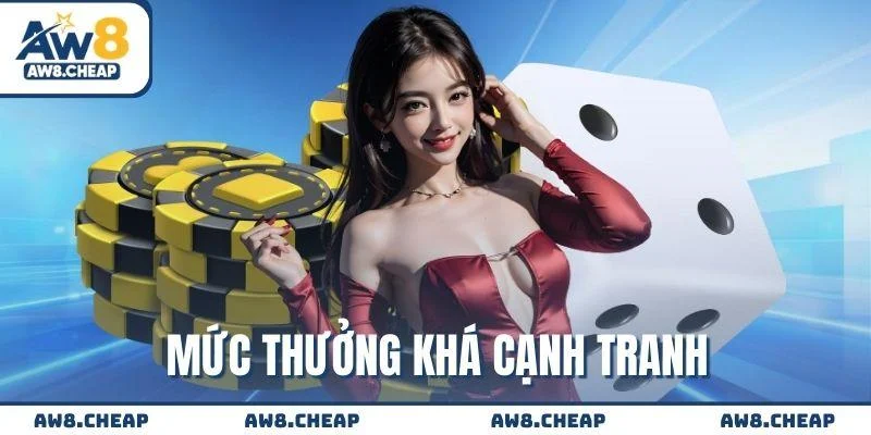 Mức thưởng khá cạnh tranh