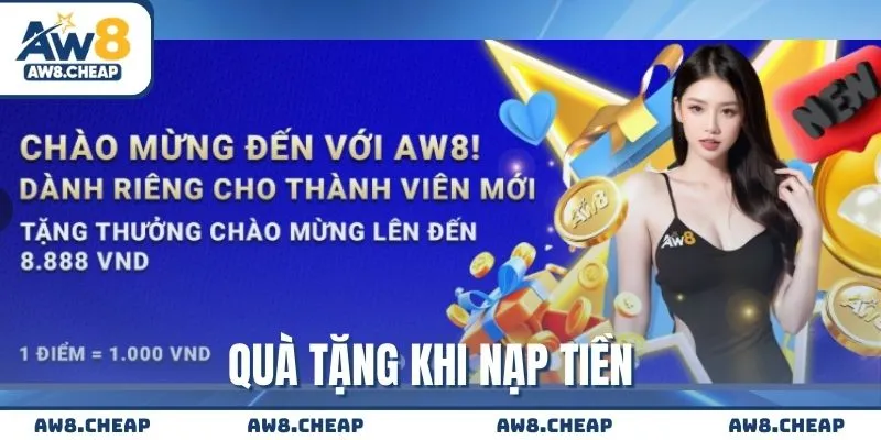 Quà tặng khi nạp tiền aw8